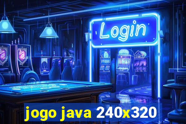 jogo java 240x320